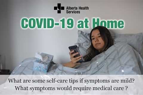 COVID-19 at Home: Self-Care Tips