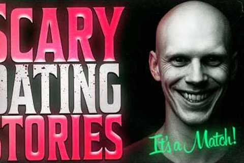 17 True Scary Online DATING Horror Stories