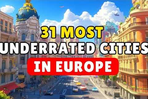 Hidden Europe: 31 Underrated Cities You Will Fall In Love With