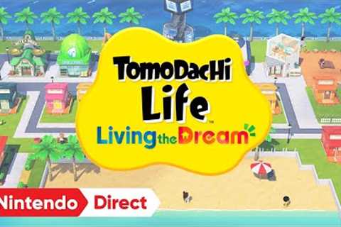 Tomodachi Life: Living the Dream – Nintendo Direct 3.27.2025