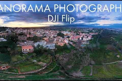 DJI Flip Panorama Photography Tutorial