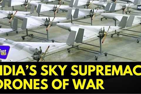 India’s Drone Power Unleashed: Precision Strikes, AI Surveillance &amp; Game-Changing Edge | India..