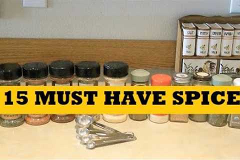 15 Must Have Spices Food Storage Prepper Food Stock Up