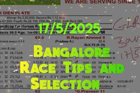 Bangalore Race Tips and Selection || The International Labour Day Trophy 🏆