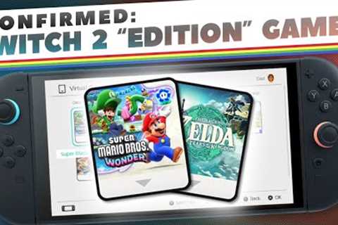 Nintendo Switch 2 Edition Games Confirmed
