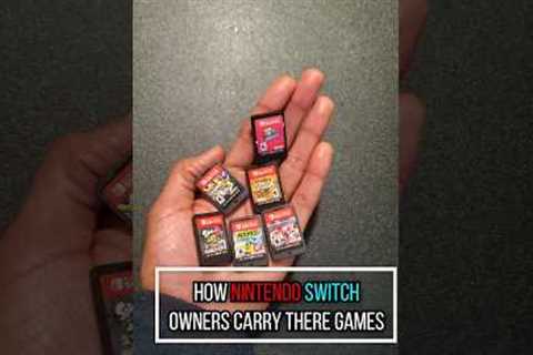 How Nintendo Switch owners carry there games 😂