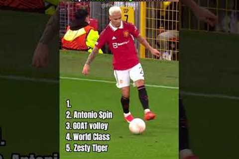 Top 5 GOAT Antony Moments
