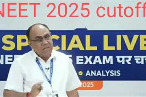 NEET 2025 expected cutoff