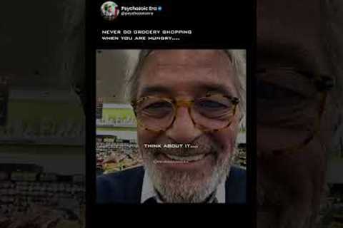 Never go grocery shopping on an empty stomach.