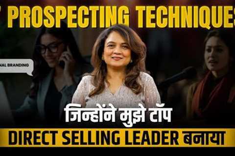 7 Powerful Prospecting Tips to 10X Your Network Marketing Business | Dipal Patrawala