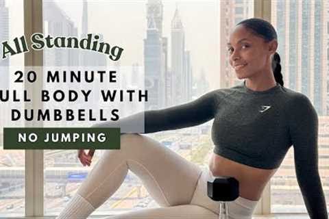 20min KNEE FRIENDLY &amp; ALL STANDING FULL BODY DUMBBELL WORKOUT | Strength &amp; Muscle
