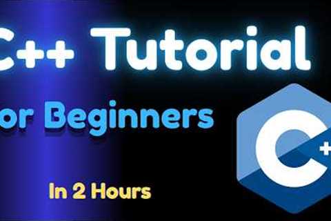 📌 C++ Tutorial for Beginners: Learn C++ from Scratch