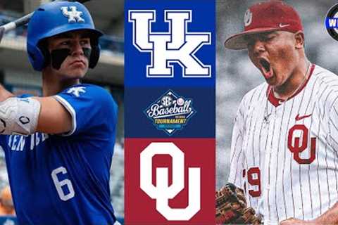 #13 Kentucky vs #12 Oklahoma | SEC Tournament Opening Round | 2025 College Baseball Highlights