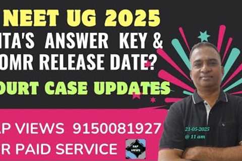 #NEET UG 2025||#COURT CASE UPDATES||#NTA'S ANSWER KEY&amp;OMR RELEASE DATE?||#NEET UG 2025 UPDATES||