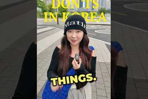 Korean Etiquette: 9 Don’ts in Korea