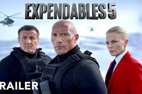 The EXPENDABLES 5 - Trailer | Dwayne Johnson, Sylvester Stallone, Charlize | Movie Trailers 2025