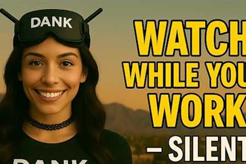 Watch While You Work (Silent Drone Views) - ​⁠@dank_fpv