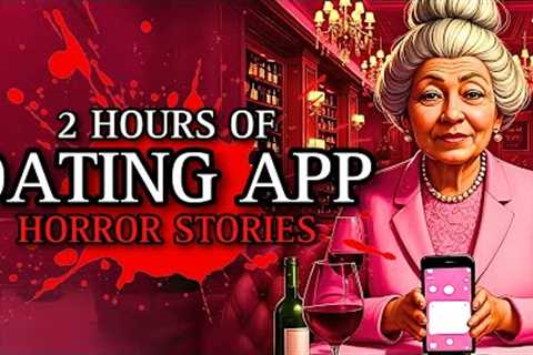 20 TRUE Haunting Dating App Horror Stories MEGA COLLECTION 8 | (#scarystories) Ambient Fireplace