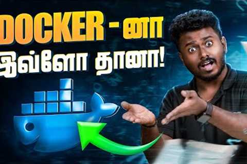 What is Docker? Simple Explanation for Beginners | 10 Minute Guide in Tamil