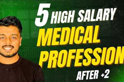 🎓 Best 5 Medical Career Options After 12th | High Salary &amp; High Demand Careers | Non-MBBS
