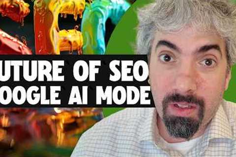 Future of Google Search &amp; SEO