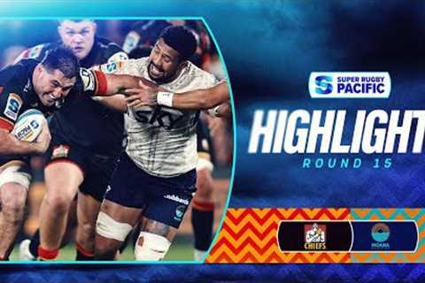 HIGHLIGHTS | CHIEFS v MOANA PASIFIKA | Super Rugby Pacific 2025 | Round 15