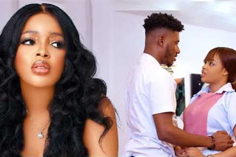 I Beg Every Young Woman To Watch This EMOTIONAL &amp; ROMANTIC CHIDI DIKE LOVE Movie - A Nigerian..
