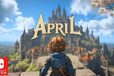 15 NEW Nintendo Switch Games Coming APRIL 2025