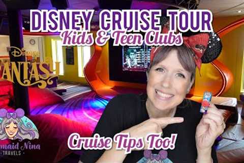 Disney Fantasy Cruise Ship - Kids &amp; Teen Clubs TOUR