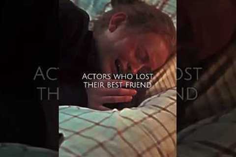 Actors who lost their best friends#celebrity #viral #shorts