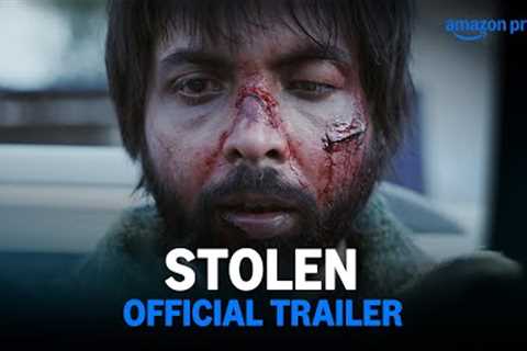 Stolen - Official Trailer | Prime Video India