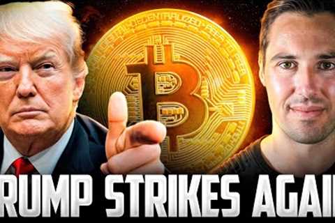 Trump Bullish News?! You Know What Happens Next in Crypto...