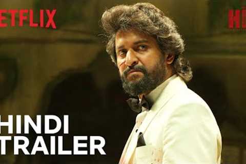 HIT: The Third Case | Hindi Trailer | Nani, Srinidhi Shetty | Netflix India