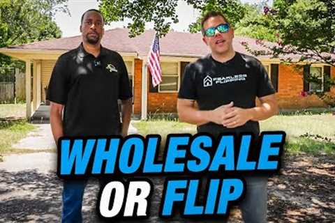 Should We Wholesale or Fix-n-Flip This Deal?  Teaching Investors How to Walk Deals And Make Money 💰