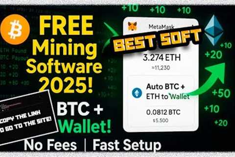 FREE Crypto Wallet Mining Software | Tutorial | BTC / ETH Mining PC / 2025 | Tutorial