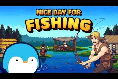Fishing RPG | Nice Day For Fishing