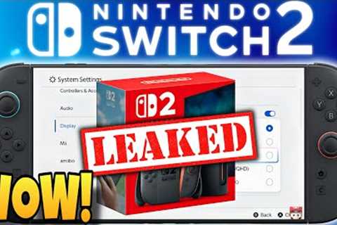 EVERYTHING for Nintendo Switch 2 Just Leaked...