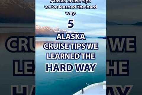 These are 5 Alaska cruise tips that we learned the hard way! #cruise #shorts