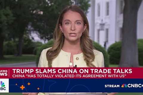Trump slams China on trade talks: 'Totally violated its agreement with us'