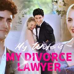 FULL💐Runaway Hubby Hires Me as Divorce Atty, Begs to ReMarry in Court - My Wife is My Divorce..