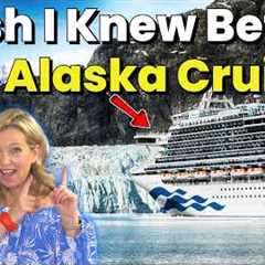 Don't let these Alaska Cruise Mistakes RUIN your cruise!