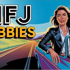 8 Hobbies That INFJ Love