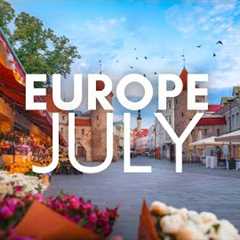 Best Places To Visit In Europe In July