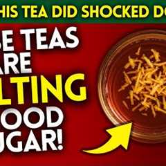 2 SUPER Sweet Teas That Fight Diabetes | (Even Doctors Were SHOCKED!)