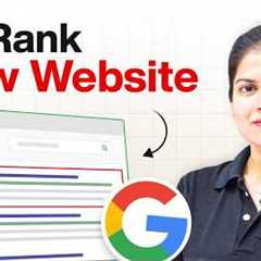 SEO Tips to Rank a NEW WEBSITE #1 on Google