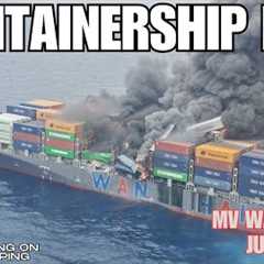 Containership Wan Hai 503 on Fire & Abandoned off the Coast of India | 18 Crew Rescued & 4..