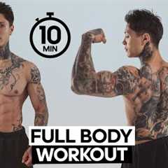 Complete 10 Min Full Body Workout | No Equipment Needed
