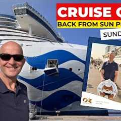 Live Cruise Q&A Back From Sun Princess: Sunday 22 June 2025 9am PT / Noon ET / 5pm UK
