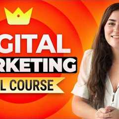 Digital Marketing Course 2025 | Everything You Need To Know