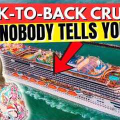 Back-to-Back Cruises Explained: Is It Worth It?